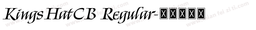 KingsHatCB Regular字体转换